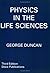 Physics in the Life Sciences