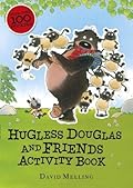 Hugless Douglas and Friends activity book