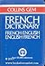 'FRENCH-ENGLISH, ENGLISH-FRENCH DICTIONARY (GEM DICTIONARIES)'