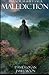Malediction (Paradigm Shift Saga)