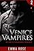 Venice Vampires 2: An Erotic Paranormal Romance