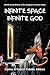 Infinite Space, Infinite God