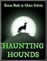 Haunting Hounds