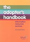 The Adopter's Handbook: Information, Resources, Services The Adopter's Handbook: Information, Resources, Services