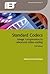 Standard Codecs (Iet Telecommunications Series), 3rd Edition: Image Compression to Advanced Video Coding