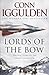Lords Of The Bow (Conqueror, #2)