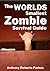 The Worlds Smallest Zombie Survival Guide