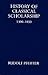 History of Classical Schola...