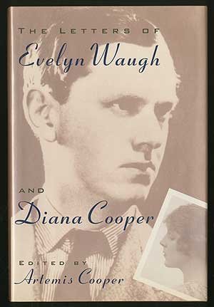 The Letters of Evelyn Waugh and Diana Cooper (Hardcover)