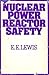 Nuclear power reactor safety