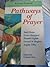 Pathways of Prayer: A Lent Course