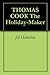 THOMAS COOK The Holiday-Maker