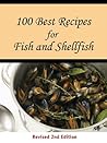 100 Best Recipes for Fish and Shellfish