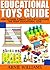 Educational Toys Guide: How To Raise A Smart Child By Choosing The Right Educational Toys