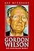 Gordon Wilson: an ordinary ...