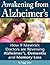 Awakening From Alzheimer's by Peggy Sarlin