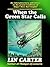 When the Green Star Calls (Green Star, #2)