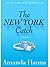 The New York Catch (Romantic Comedy) (The New York Series Book 1)