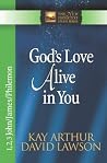 God's Love Alive ...