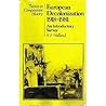 European Decolonization 1918–1981: An Introductory Survey (Themes in Comparative History, 8)