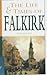 The Life and Times of Falkirk