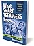 What Smart Teenagers Know About Dating and Relationships (What Smart Teenagers Know About...)