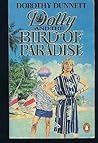 Dolly and the Bird of Paradise by Dorothy Dunnett