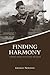 Finding Harmony: A Family's Journey Across Europe and Beyond