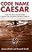 Code Name Caesar by Jerome Preisler