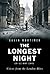 The Longest Night by Gavin Mortimer