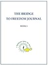 The Bridge to Fre...