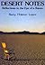 Desert Notes: Reflections i...