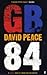 GB84 by David Peace