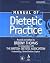 Manual of Dietetic Practice by Briony Thomas