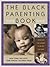 The Black Parenting Book by Linda Villarosa