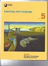 Learning and Language Learning and Language
