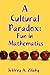 A Cultural Paradox: Fun in Mathematics