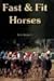 Fast and Fit Horses