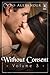 Without Consent - Volume 3