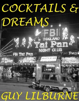 Cocktails & Dreams (Kindle Edition)