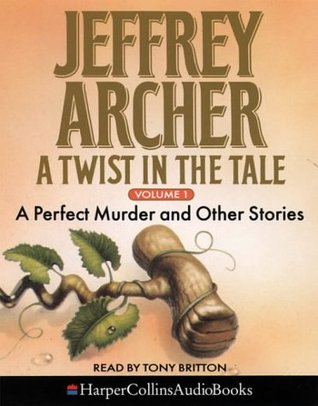 A Twist in the Tale Volume 1
