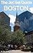 The Jet Set Travel Guide to Boston with Bonus Cape Cod Mini-G... by Jet Set Life