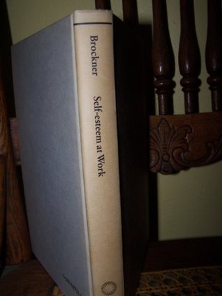 Self-Esteem at Work: Research, Theory and Practice (Hardcover)