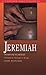 Jeremiah: The Man and His M...
