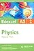 Physics at Work: Edexcel As Unit 2 (Student Unit Guides)