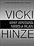 Why Writers Need a Plan (Essential Writing Skills Series)