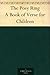 The Posy Ring: A Book of Verse for Children