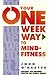 Your One Week Way to Mind Fitness