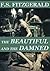 The Beautiful and the Damned by F. Scott Fitzgerald