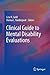 Clinical Guide to Mental Disability Evaluations